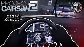 Mixed Reality - Project Cars 2 VR - BMW Z4 GT3 at Le Mans 24h