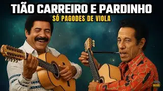 🌾 Os Pagodes de Viola Mais Brutos de Ti&atilde;o Carreiro e Pardinho &mdash; Um Tesouro da M&uacute;sica Caipira!
