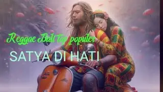 Reggae Bali populer terbaru 2026 SATYA DI HATI #dj #REGGAE #reggae #djmeresahkan 