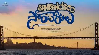 San Francisco Somberlu Trailer | 4k | Latest Short Film 2023 | USA Made