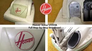 1960's Hoover Junior 1334a - FULL Stripdown! Disassembly and Tips guide.