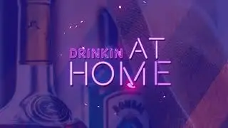 Drinking At Home - LAFFERTY -  OFFICIAL Lyric Video