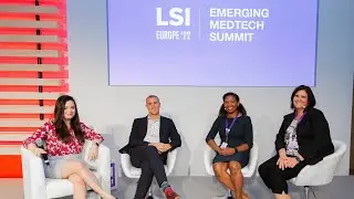 A Life Science Conversation: Investment Capital to Regulatory and Clinical Considerations | LSI '22