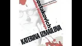 Фильм опера Шостаковича &laquo;Леди Макбет Мценского уезда&raquo; с Галиной Вишневской 1966 г.
