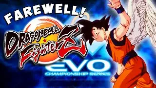 Goodbye Dragon Ball FighterZ... - Evo Reaction