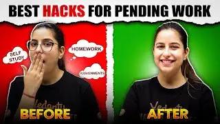 Best Hack to Complete the Pending Work | Time Management Tips | Varsha Mam