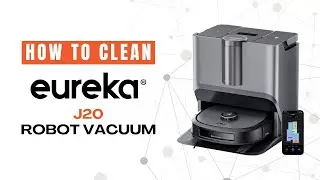 How to Clean: Eureka J20 Robot Vacuum Cleaner