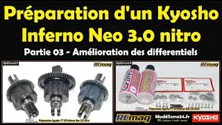 Préparation d'un buggy TT 1/8 Kyosho Neo 3.0 - Partie 03 avec les différentiels