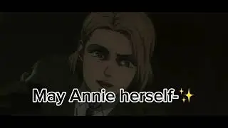 Annie and hitch meme. #funny#annieleonhartedit#aot 