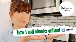 Как я продаю электронные книги онлайн с помощью PayHip | hot for food