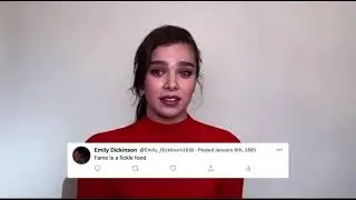 Hailee Steinfeld Talking About Emily Dickinson And How Emily&rsquo;s Poems Would Make The Best Tweets