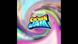 Fall Guys Crown Jam - Less Fallin' More Ballin' | Fall Guys OST