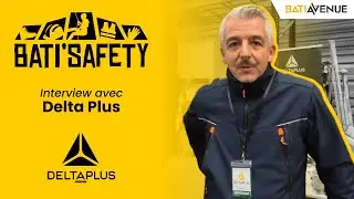 Delta Plus au salon Bati&rsquo;Safety | Tous les EPI pour votre s&eacute;curit&eacute; au quotidien