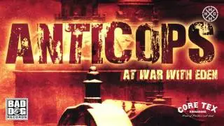 ANTICOPS - F.Y.S. - ALBUM: AT WAR WITH EDEN - TRACK 11