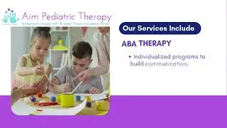 Aim Pediatric Therapy- ABA, OT, Speech & Other Autism Services in Brampton & Mississauga