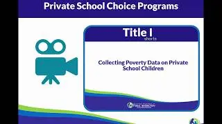 Private School Choice (Title I Shorts)