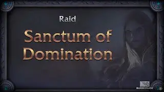 BootyBae - Sanctum of Domination 5/10 first kills Normal