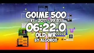 Goime 500 V1 Speedrun | 06:22.0 (Old WR)