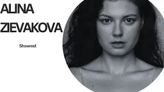 Alina Zievakova showreel