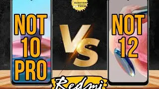 مقارنة بين Redmi not 12 4g  vs Redmi not 10 pro