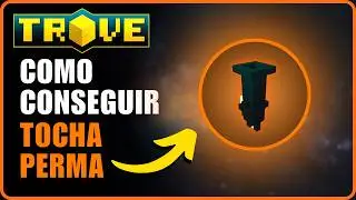 Como Farmar a Tocha Perma Mais R&aacute;pido no Trove &ndash; Guia Completo 2025 🔥
