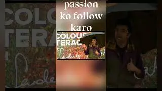 Passion ko follow karo by#sandeepmaheshwari #shorts#viral#mind#thought#brave #like#video#success