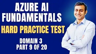 AI-900 Practice Exam [Domain 3]: 100 HARD Questions on Azure Computer Vision Features - Part 9 of 20