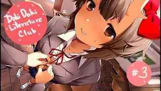 Doki doki Literature Club Plus!: Зависаем| #3