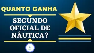 Quanto Ganha um Segundo 2° Oficial de Náutica da Marinha Mercante? Offshore e Cabotagem