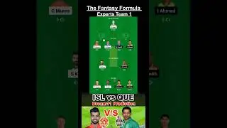 ISL vs QUE Dream11 Prediction: Fantasy Team Suggestions  #shorts #psl    #fantasycricket