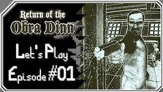 Return of the Obra Dinn: Let's Play - Episode 01