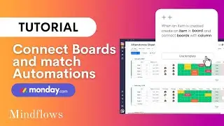 Monday.com Tutorial | Connect Boards + Match Automations