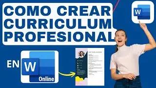 Cómo Crear un Currículum Profesional en Word Online 📄💼 (Gratis y Fácil)