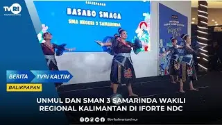 UNMUL DAN SMAN 3 SAMARINDA WAKILI REGIONAL KALIMANTAN DI IFORTE NDC | TVRI KALTIM #infohariini