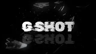 Frezees - G SHOT (Prod.Gabrik) [Lirycs Video]