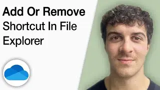 How to Add or Remove the Onedrive Shortcut in File Explorer [2025 Full Guide]