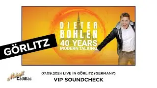 DIETER BOHLEN Live in Görlitz (07.09.2024) VIP Soundcheck