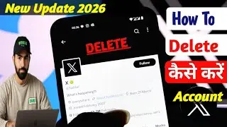 How to delete x (Twitter) account permanently 2026 | Deactivate x (Twitter) account | X id delete