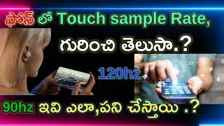 what is touch sample rate? what is 90hz,120hz refresh rate ll #charavani tech July 28, 2023