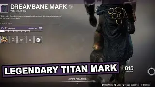 Destiny 2: Shadowkeep || Legendary Titan Mark || Dreambane Mark