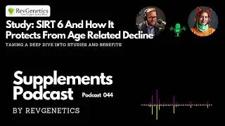 Unlocking the Secrets of SIRT6 (Sirtuin 6): Key to Longevity and Healthspan - 044