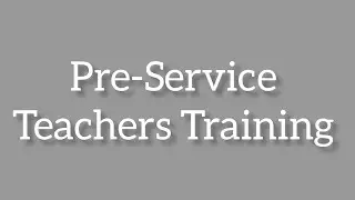 Pre-Service Teachers Training | Teacher Education | Unit # 4 | Part # 1 | B.Ed. 1.5.2.5.4 | M.Ed.