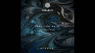 Aiebek - Feel the pain