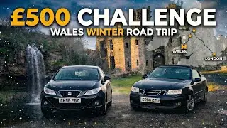 LONDON TO WALES $500 CHALLENGE (CAR, TRAVEL, FOOD!!)