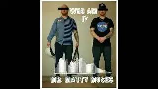 Mr Matty Moses - Get over it