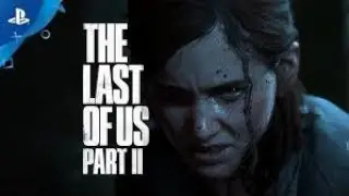 The Last of Us II Part 5 &ndash; Gameplay