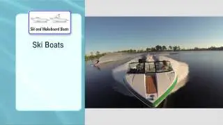 Inboard Ski And Wakeboard Boats