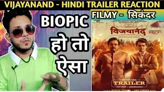 VIJAYANAND HINDI TRAILER REACTION BY FILMY सिकंदर