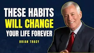Success Habits That Will Completely Transform Your Life in 2025 🚀 || Brain Tracy