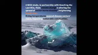 WHO Study: Climate Change Expands Spread of Vector-Borne Diseases#UN #worldnews#UVS#SDGs#SDG3 #SDG13